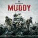 भारत की पहली पैन-इंडिया फिल्म ‘MUDDY’ का बहुप्रतीक्षित टीज़र किया रिलीज़!
